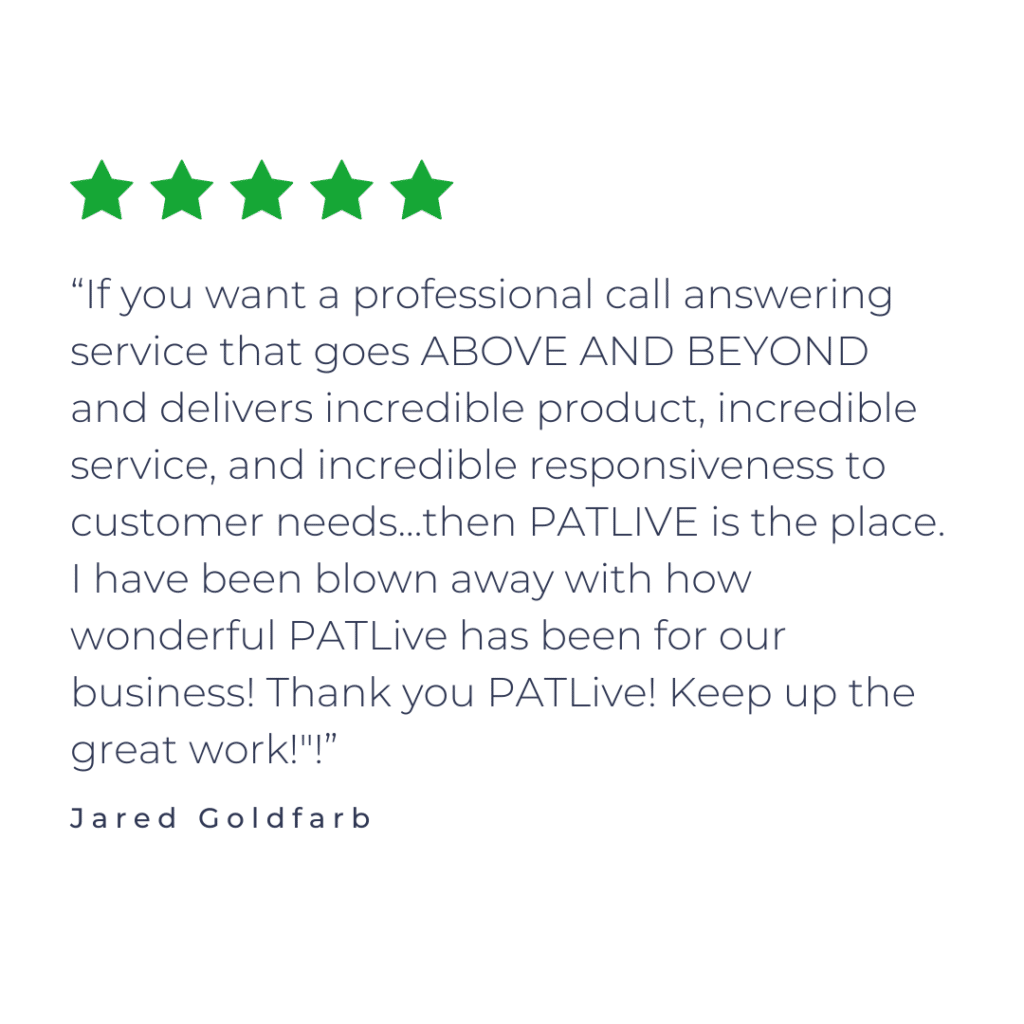 quote explaining how PATLive is the best virtual receptionist service